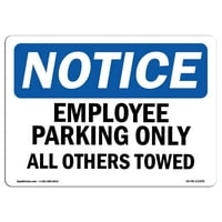 Знак за известие - Паркиране на служители само всички останали теглени